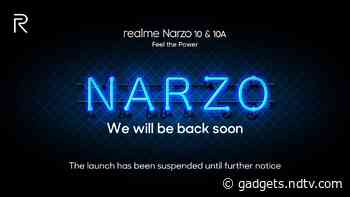 Realme Narzo 10, Narzo 10A Launch Postponed Indefinitely in India