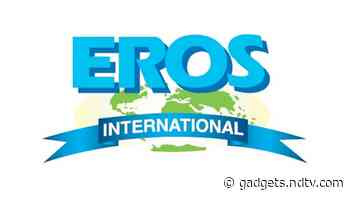 Eros International Merges With Independent Hollywood Studio STX Entertainment