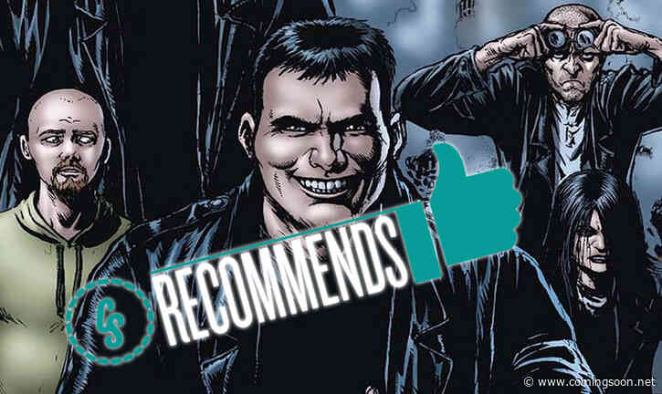 CS Recommends: The Boys & Much Much More!