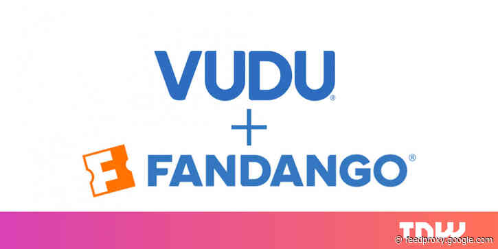 Fandango to buy Vudu from Walmart as the streaming wars heat up