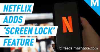 Netflix adds new ‘screen lock’ to stop you from accidentally pausing your shows