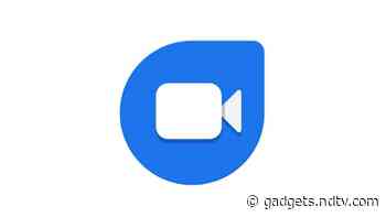 Google Duo Soon to Get New Features, Including Clearer Calls on Low Bandwidth Connections, More Group Call Participants