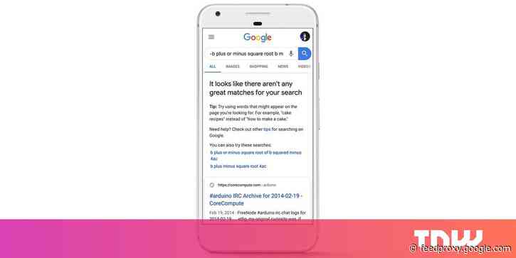Google now alerts you when search results suck