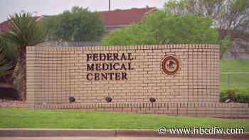 COVID-19 Cases Nearly Quadruple Inside Fort Worth Federal Medical Prison - NBC 5 Dallas-Fort Worth