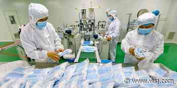 China’s Medical-Goods Market Is ‘Wild West’ Amid Surging Coronavirus Demand - The Wall Street Journal