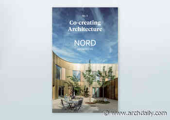 Co-creating Architecture no. 1 – Nord Architects - ArchDaily