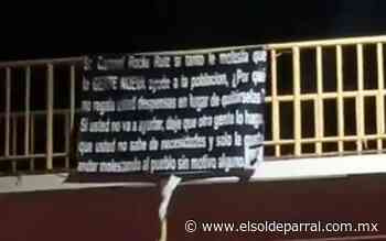 Dejan manta con mensaje para el Coronel del 76 Batallón de Infantería - El Sol de Parral