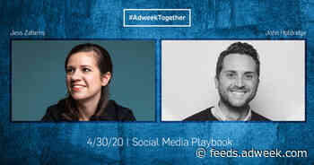 Adweek Together: A Social Media Playbook for Our Times