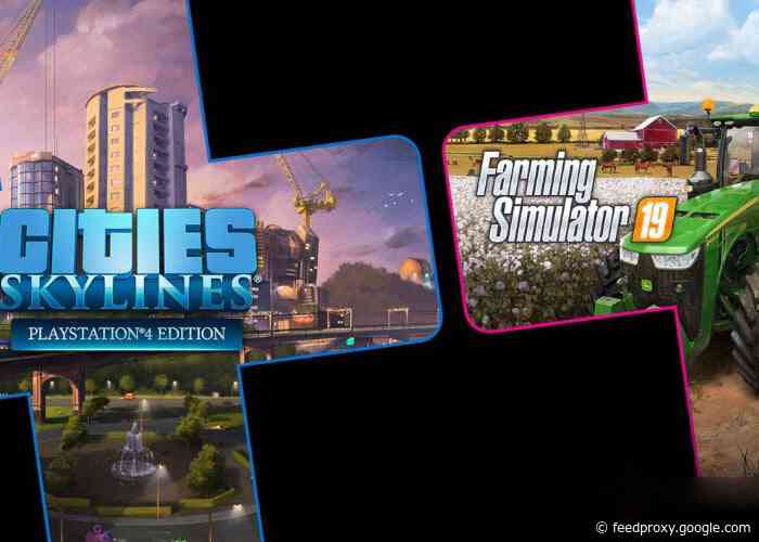 PlayStation Plus Games for May Cities: Skylines and Farming Simulator