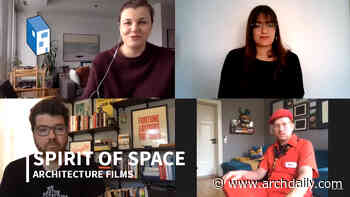 "Film is the Next Best Thing for Architecture": Interview with Spirit of Space - ArchDaily