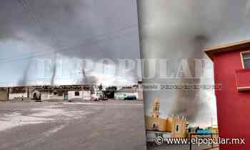 Se forman 3 tornados en San Nicolás Buenos Aires, Puebla - El Popular