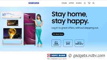 Samsung Opens Booking for Smart TVs and Home Appliances; Offers Cashbacks, Extended Warranty, No-Cost EMIs
