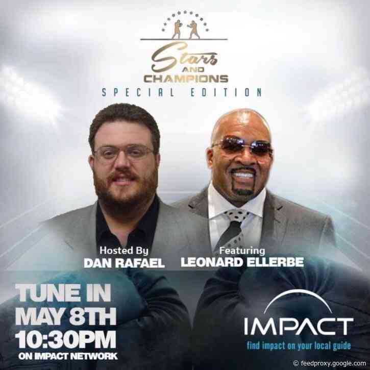 Leonard Ellerbe Headlines “Stars and Champions” Show On Impact
