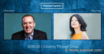 Adweek Together: Creating Through Crisis