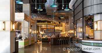 Houston’s Food Halls Face Distinct Challenges In Welcoming Back Diners - Eater Houston