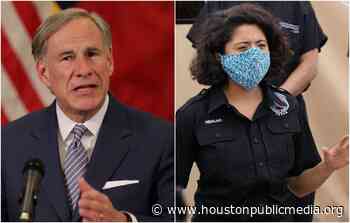 Pandemic Leads To Increased Conflicts Between State And Local Governments In Texas - Houston Public Media