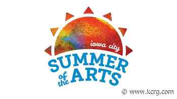 Summer of the Arts announces changes to festival season - KCRG