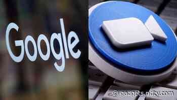 Google Contemplated Buying Zoom in 2018, Thousands of Its Employees Were Using It: Report