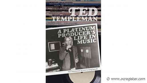 Finding Van Halen, Doobie Brothers and more in producer’s Ted Templeman’s memoir