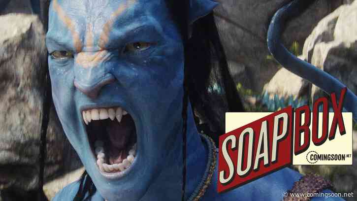 CS Soapbox: Why Avatar 2 Will Break the $3 Billion Mark