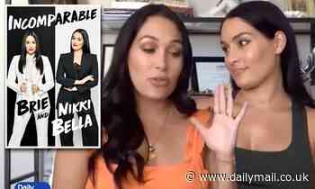 Nikki and Brie Bella discuss their troubled childhood new memoir Incomparable
