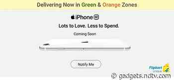 iPhone SE (2020) Teased to Release in India Soon, Flipkart Opens Registrations