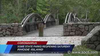 Some Rhode Island State Parks to Reopen Saturday – ABC6 - WLNE-TV (ABC6)
