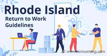 Rhode Island (RI) Return to Work Guidelines - Hr Morning