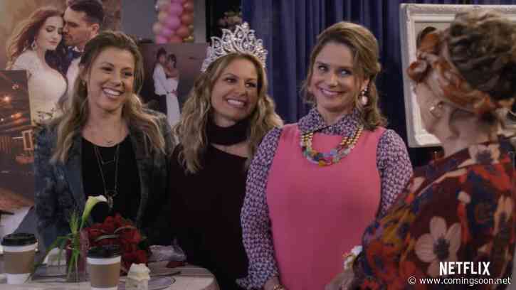 Fuller House Final Season Trailer Previews a Triple Wedding Celebration