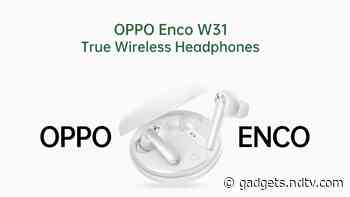 Oppo Enco W31 Set to Go on Sale via Amazon India on May 15 at Rs. 3,999
