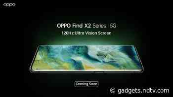 Oppo Find X2 Series To Launch in India Soon, Company Teases