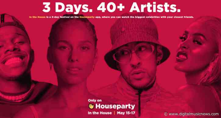Houseparty Launches Ambitious ‘In the House’ Virtual Event with 40+ Artists
