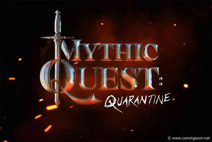 Mythic Quest: Raven’s Banquet Quarantine Special Set for May 22