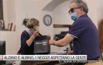 Alzano e Albino, parola ai negozianti - Video Alzano Lombardo - L'Eco di Bergamo