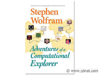 Adventures of a Computational Explorer, book review: Wolfram's world, in 25 essays