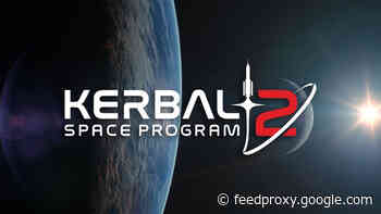 Take-Two delays Kerbal Space Program 2 to 2021, doesn’t expect other delays