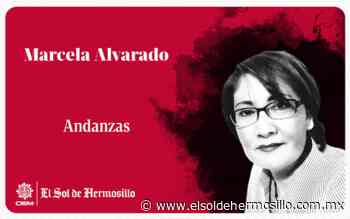 Andanzas | Jornaleros agrícolas, los más vulnerables - El Sol de Hermosillo