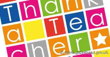 Teachers celebrated on Thank a Teacher Day - Gateshead Council