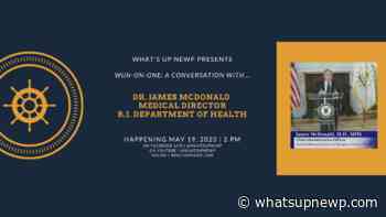WUN-ON-ONE: A conversation with Dr. James McDonald, Rhode Island Department of Health - What'sUpNewp