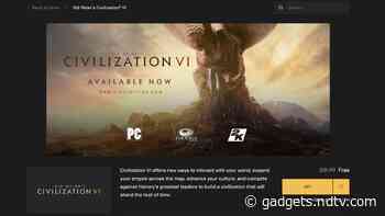 Sid Meier's Civilization VI Is Free for PC on the Epic Games Store Till May 28