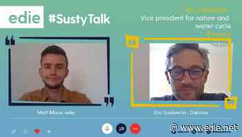 #SustyTalk: Danone's Eric Soubeiran on Covid-19 and World Biodiversity Day