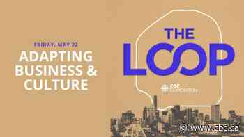 The Loop: Adapting business and culture