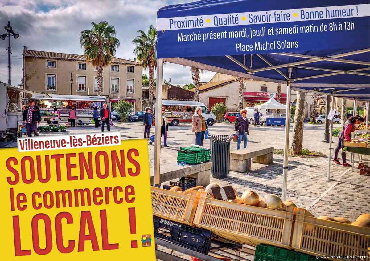 ACTUALITÉS : VILLENEUVE LES BEZIERS - Achetez local - Hérault-Tribune