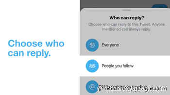 Twitter rolls out test of feature allowing you to limit who can reply to your tweets