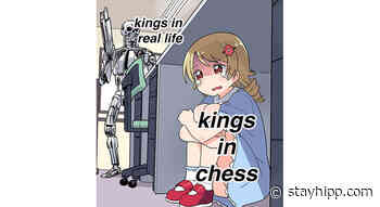 In Chess vs. In Real Life Memes - StayHipp