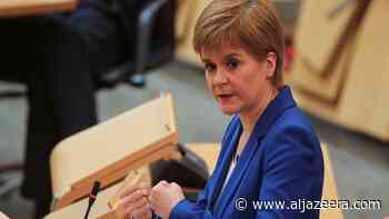 Scotland lockdown: First minister announces lifting restrictions - Aljazeera.com