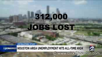 Unemployment hits record high in Houston area - KPRC Click2Houston