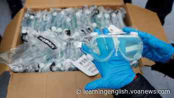 Health Crisis Show Danger Dependence on China for Medical Supplies - VOA Learning English