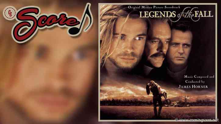 CS Score! Reviews Intrada’s New Legends of the Fall 2-CD Set