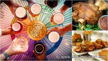Taste of Houston: From world-wide craft beers to stellar food, Thistle Draftshop is a must-try - KPRC Click2Houston